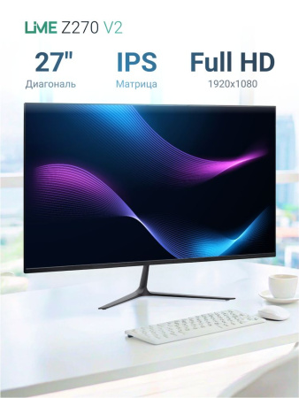 Монитор 27" Lime Z270 V2 Black  (IPS, 1920*1080, VGA+HDMI+DP+Audio out +DC, 4 ms, 178°/178°, 250 cd/m, 1000:1 (100M:1), 100Hz, Flat)